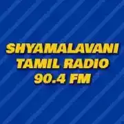Shyamalavani Tamil Radio 90.4 FM