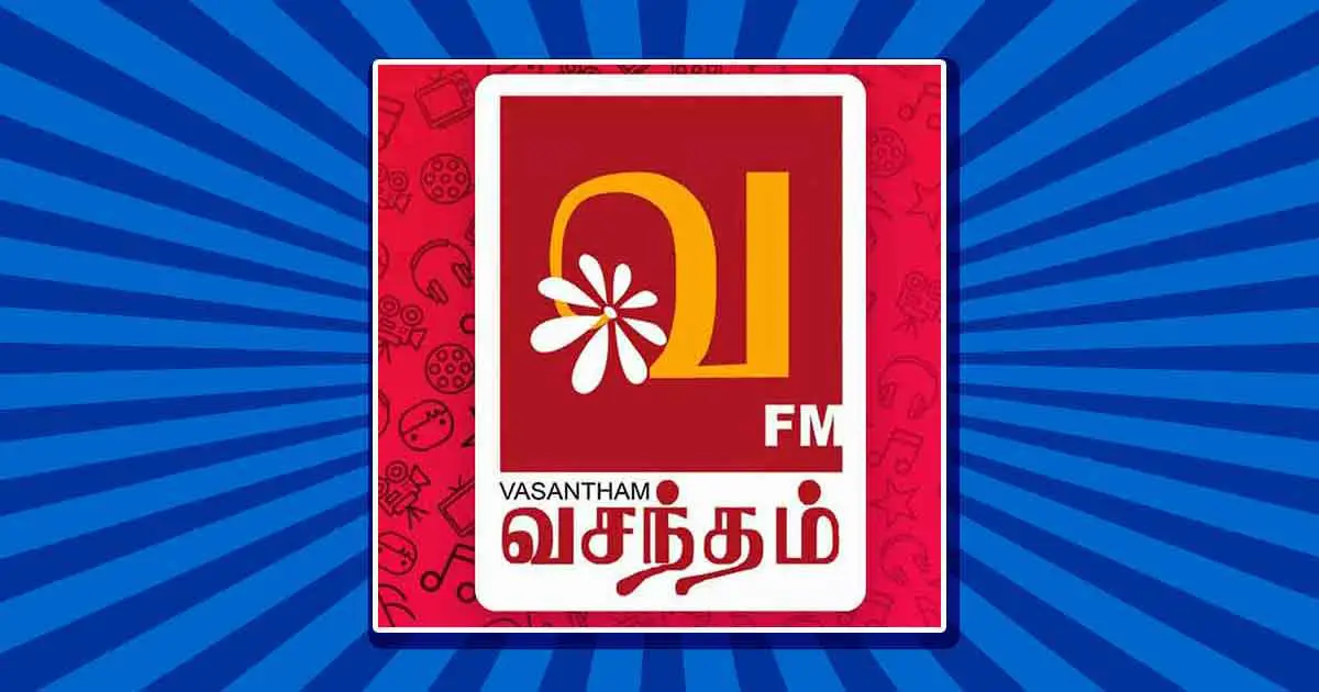 Vasantham Fm Radio Favorite Tamil Talk And Super Hits Radio 7105